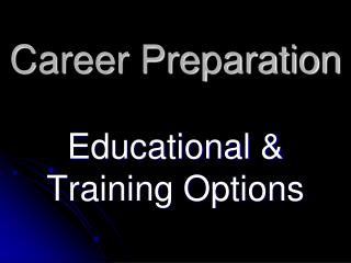 Career Preparation