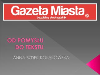 OD POMYSŁU DO TEKSTU