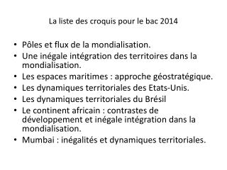 La liste des croquis pour le bac 2014