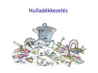 Hulladékkezelés