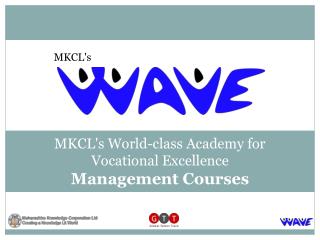 MKCL's World-class Academy for Vocational Excellence Management Courses