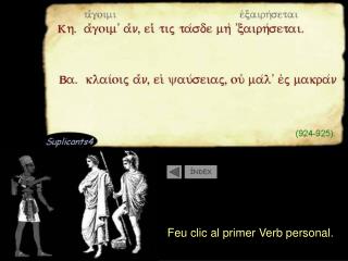 Feu clic al primer Verb personal.