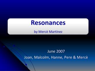 June 2007 Joan, Malcolm, Hanne, Pere &amp; Mercè
