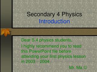 Secondary 4 Physics Introduction