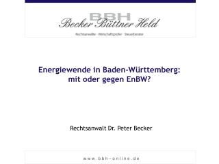 Energiewende in Baden-Württemberg: mit oder gegen EnBW?