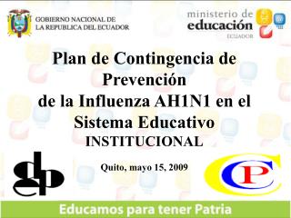 Plan de Contingencia de Prevención de la influenza AH1N1