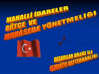 MAHALLİ İDARELER BÜTÇE VE MUHASEBE YÖNETMELİĞİ