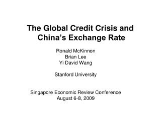 The Global Credit Crisis and China’s Exchange Rate