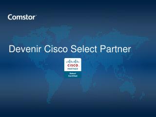 Devenir Cisco Select Partner