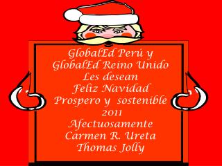 GlobalEd Perú y GlobalEd Reino Unido Les desean Feliz Navidad Prospero y sostenible