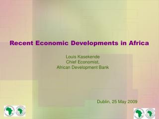 Recent Economic Developments in Africa