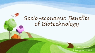Socio-economic Benefits of Biotechnology
