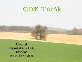 ODK Túrák