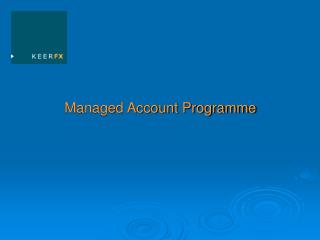 Managed Account Programme