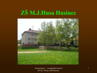 ZŠ M.J.Husa Husinec