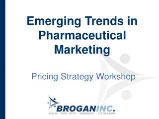 Emerging Trends in Pharmaceutical Marketing