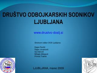 DRUŠTVO ODBOJKARSKIH SODNIKOV LJUBLJANA