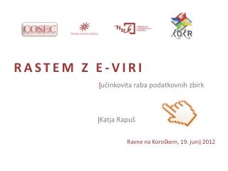 RASTEM Z E-VIRI