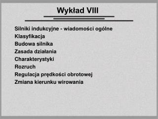 Wykład VIII