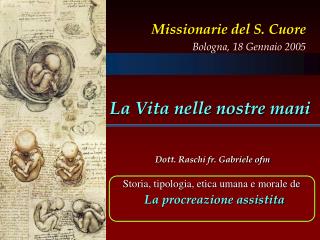 Dott. Raschi fr. Gabriele ofm