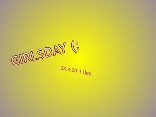 Girlsday (: