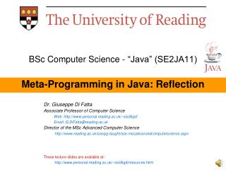 BSc Computer Science - “Java” (SE2JA11) Meta-Programming in Java: Reflection