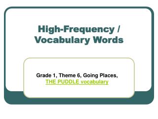 High-Frequency / Vocabulary Words