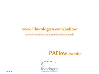 liberologico/paflow protocollo informatico e gestione documentale