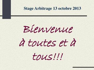 Stage Arbitrage 13 octobre 2013