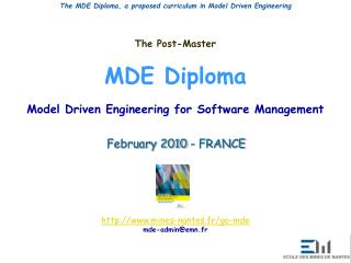The Post-Master MDE Diploma Model Driven Engineering for Software Management