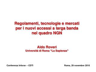 Conferenza Inforav – CDTI				Roma, 29 novembre 2010