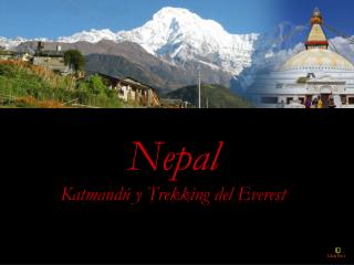 Nepal Katmandú y Trekking del Everest
