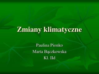 Zmiany klimatyczne