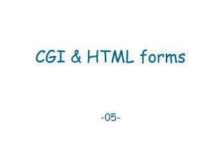 CGI &amp; HTML forms