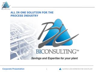 ALL IN ONE SOLUTION FOR THE PROCESS INDUSTRY