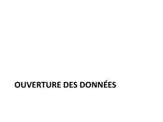 Ouverture des données