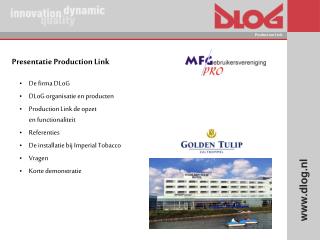 Presentatie Production Link