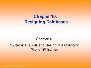 Chapter 10: Designing Databases