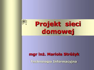 Projekt sieci domowej