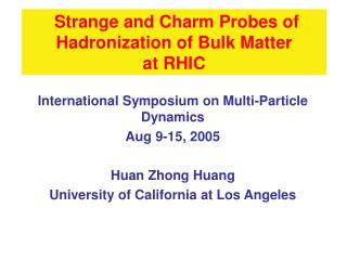 Strange and Charm Probes of Hadronization of Bulk Matter at RHIC