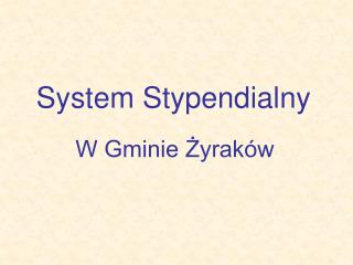 System Stypendialny