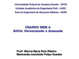 Universidade Federal de Campina Grande – UFCG Unidade Acadêmica de Engenharia Civil – UAEC