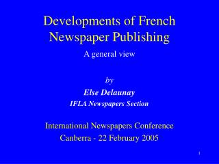 Developments of French Newspaper Publishing