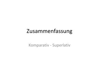 Zusammenfassung