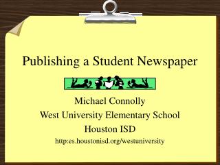 Publishing a Student Newspaper