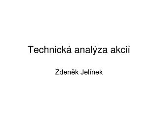 Technická analýza akcií