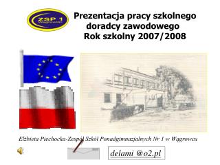 Elżbieta Piechocka-Zespół Szkół Ponadgimnazjalnych Nr 1 w Wągrowcu