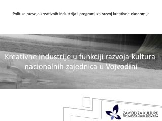 Politike razvoja kreativnih industrija i programi za razvoj kreativne ekonomije