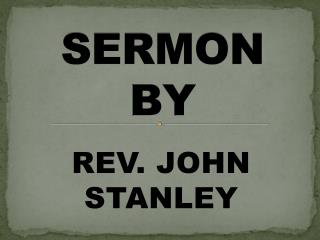 SERMON BY