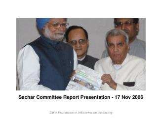 Sachar Committee Report Presentation - 17 Nov 2006